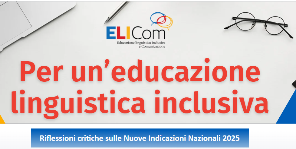 ELICom: Riflessioni critiche sulle Nuove Indicazioni Nazionali 2025